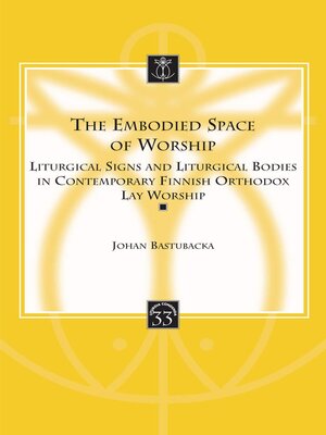 cover image of The Embodied Space of Worship